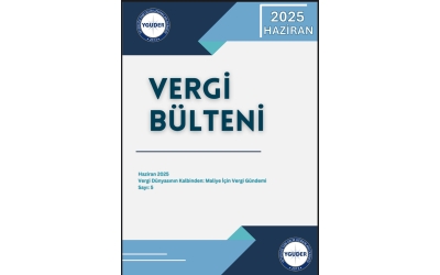 Vergi Bülteni Haziran 2025